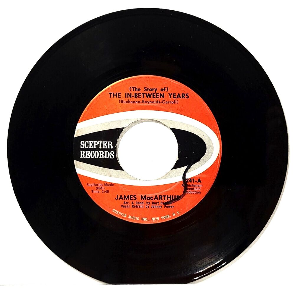 James MacArthur The In-Between Years / Teenage Tears 45 RPM Scepter VG Pop '62